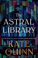 Kate Quinn The Astral Library