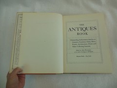Edited by Alice Winchester THE ANTIQUES BOOK Bonanza Books 1950 HC/DJ