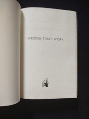 WISDOM TAKES WORK Ryan Holiday New Hardcover Book Self Help Stoic Virtues Series