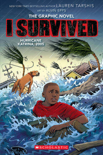 I Survived Hurricane Katrina, 2005: A Graphic Novel (I Survived Graphic N – GOOD