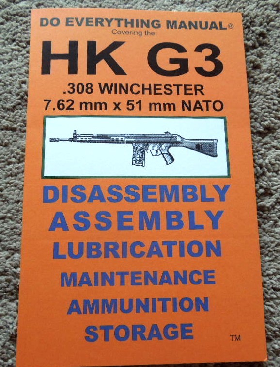 H&K G3 .308 Winchester, 7.62x51mm Nato Rifle Manual 30 Pages 