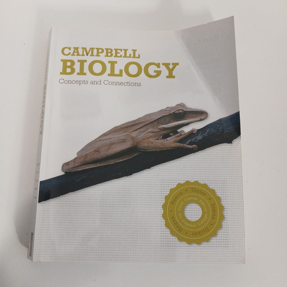 Campbell Biology Concepts and Connections, Hogan, Reece, Taylor, No Markings