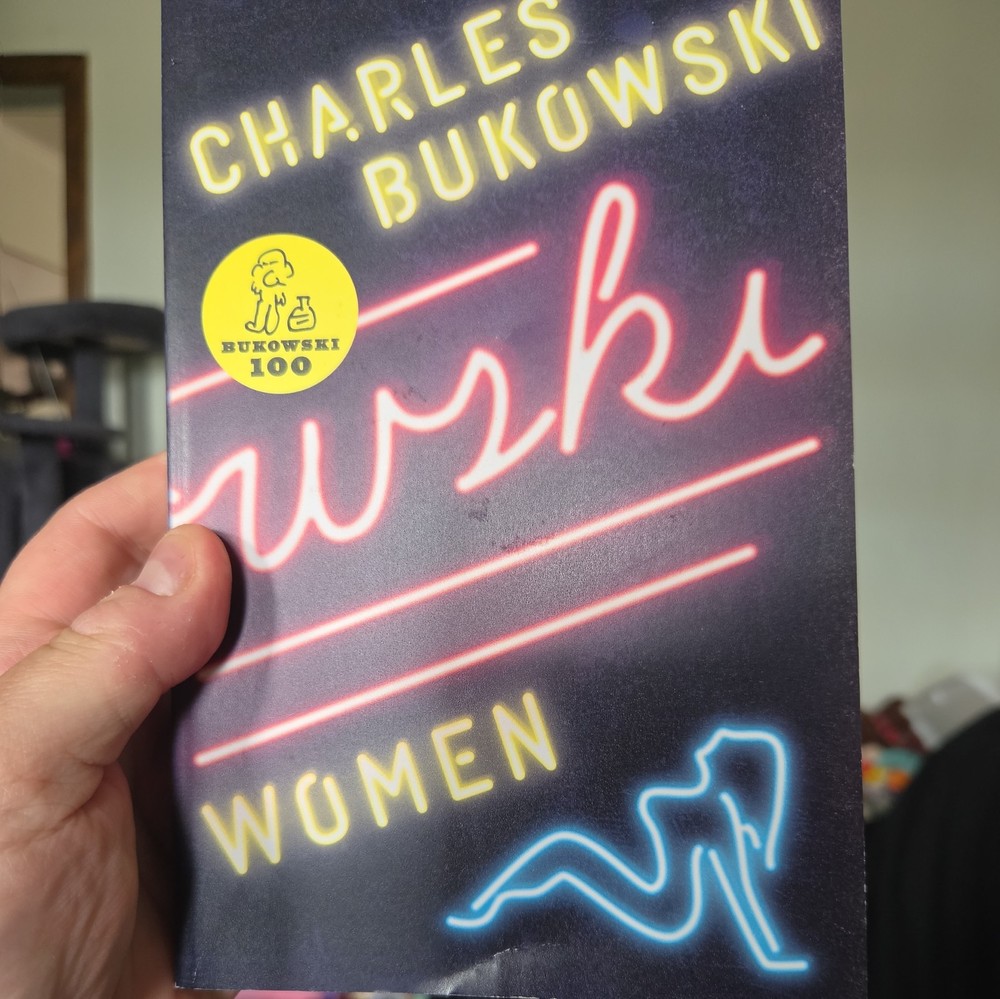 Women : A Novel by Charles Bukowski (2007, Trade Paperback)