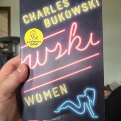 Women : A Novel by Charles Bukowski (2007, Trade Paperback)