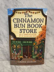 The Cinnamon Bun Book Store – viral TikTok spicy cozy romance by Laurie Gilmore