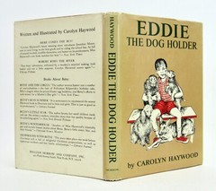 EDDIE THE DOG HOLDER Carolyn Haywood 1966 William Morrow 1st HBDJ VGC L1