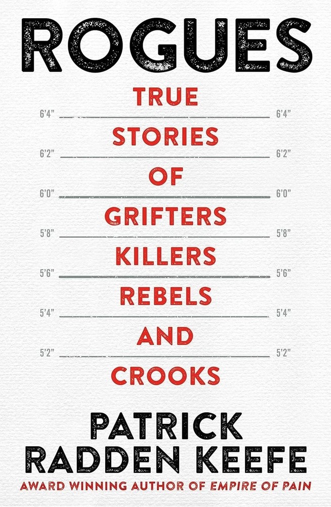 Rogues by Patrick Radden Keefe NEW Paperback