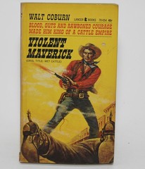 VIOLENT MAVERICK by Walt Coburn – Lancer 1963 Vintage Western Action Paperback