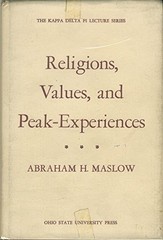 Religions, values, and peak-experiences, ([The Kappa Delta Pi …
