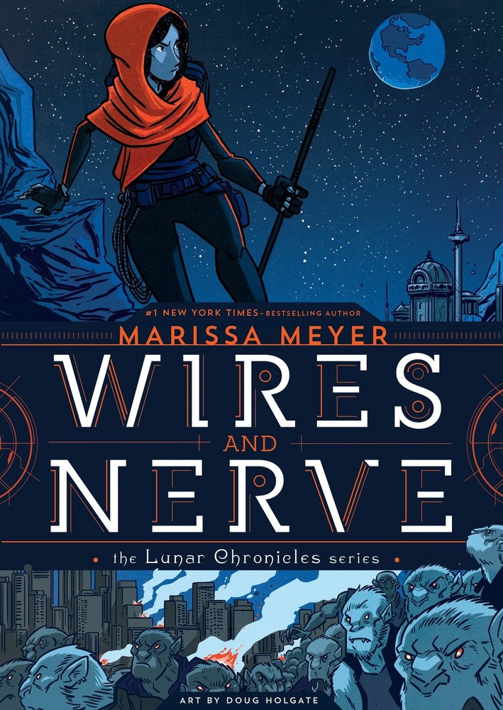 Wires and Nerve: Volume 1 – Meyer, Marissa|Holgate, Douglas – Good – See con…