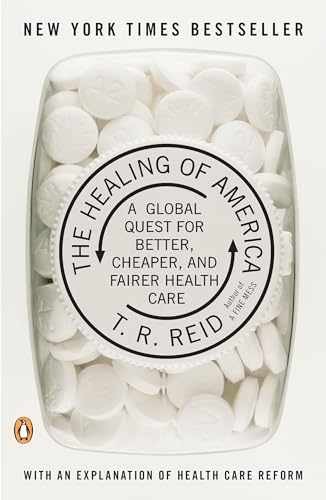 The Healing of America: A Global Quest – Paperback, by Reid T. R. – Acceptable e