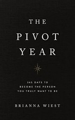 The Pivot Year by Brianna Wiest – Brianna Wiest, Paperback, Brand New
