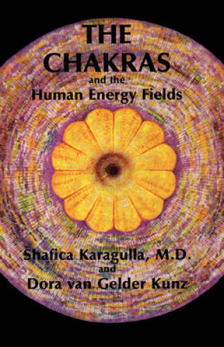 The Chakras and the Human Energy Fields (Quest Book) – Paperback – GOOD