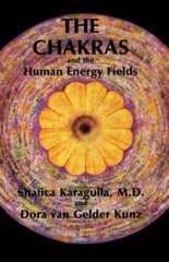 The Chakras and the Human Energy Fields (Quest Book) – Paperback – GOOD