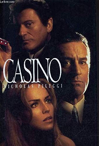 CASINO: LOVE AND HONOR IN LAS VEGAS By Nicholas Pileggi & Larry Shandling *Mint*