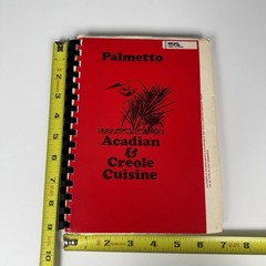 Palmetto Louisiana Acadian & Creole Cuisine Cookbook 1982 Paperback with Tabs