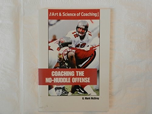 Coaching the NoHuddle Offense – GOOD