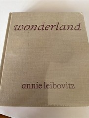 WONDERLAND By Annie Leibovitz Coffee Table Book