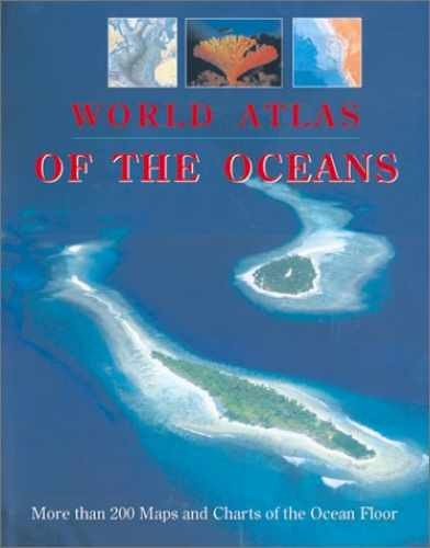 World Atlas of the Oceans: More – Hardcover, by Leier Dr. Manfred – Very Good b