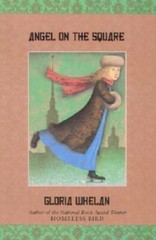 Angel on the Square (Russian Saga) – Paperback By Whelan, Gloria – GOOD