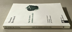 (in French & German) Sur la terre comme en enfer by Thomas Bernhard (2012/SC) LN