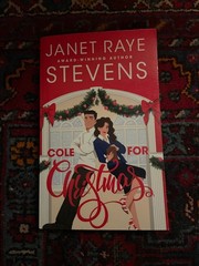 Cole for Christmas – Paperback By Raye Stevens, Janet – VERY GOOD Signed by auth