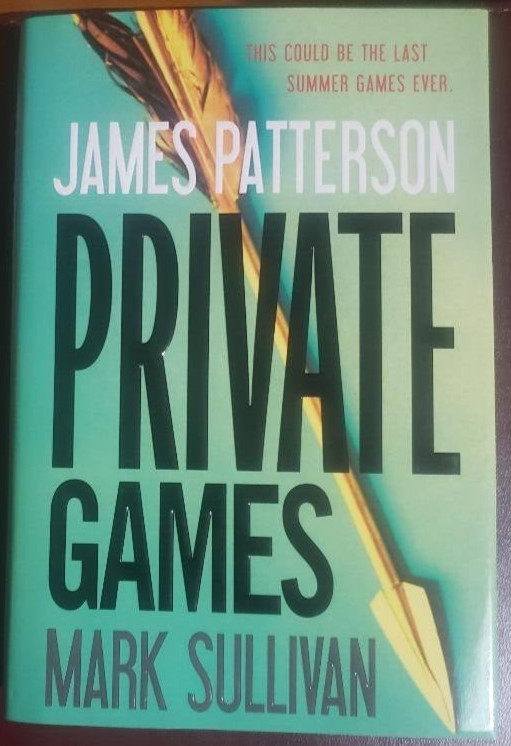 Private Games by James Patterson and Mark Sullivan ***25% off 2 or MORE