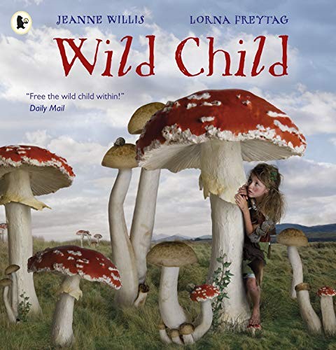 Wild Child by Jeanne Willis Book The Fast Free Shipping
