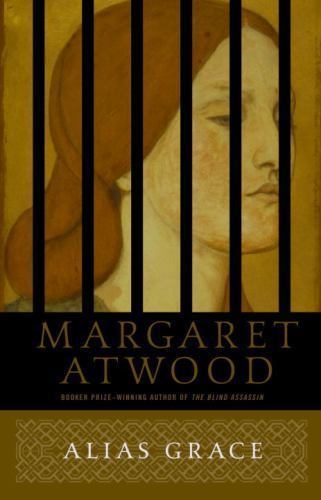 Alias Grace: A Novel by Atwood, Margaret