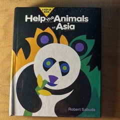 Robert Sabuda / HELP THE ANIMALS OF ASIA 1st Edition 1995 Pop Up Book Like New