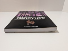 Bigfoot True-Life Encounters with the Legendary Sasquatch Rupert Matthews