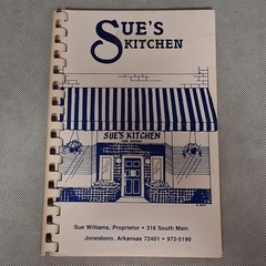 Sue’s Kitchen Cookbook Jonesboro Arkansas Restaurant 1989 Edition 76 Pages
