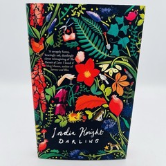 DARLING by INDIA KNIGHT – Fig Tree Publishing – 2022 First Edition HC DJ