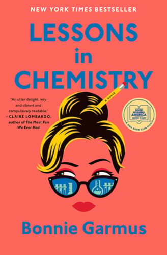 Lessons in Chemistry by Bonnie Garmus: Used
