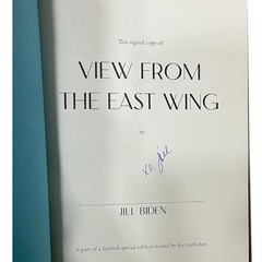 View from the East Wing by Jill Biden 2026 1st Edition Signed Hardcover) New