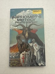 Pierre Barbet Baphomet’s Meteor 1972 DAW Books (Yellow Spine) #35 1st Printing