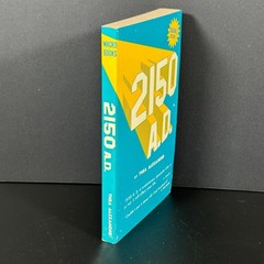 Vintage 1971 Original Edition 2150 A.D. by Thea Alexander Paperback Future Novel
