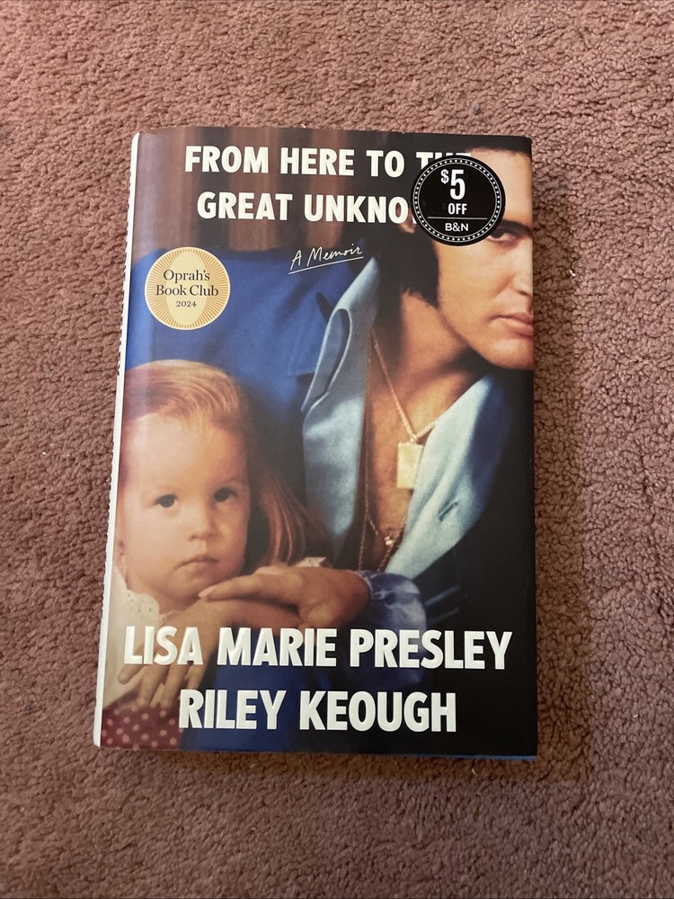 From Here to the Great Unknown A Memoir Lisa Marie Presley HC/DJ Book New 1st Ed