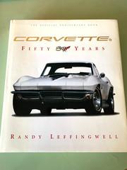 Corvette Fifty Years by Randy Leffingwell – Huge Book, 383 Pages