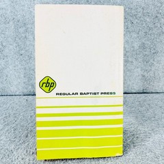 The Early Church Problems & Progress Welch 1976 Acts 1-13 Regular Baptist Press