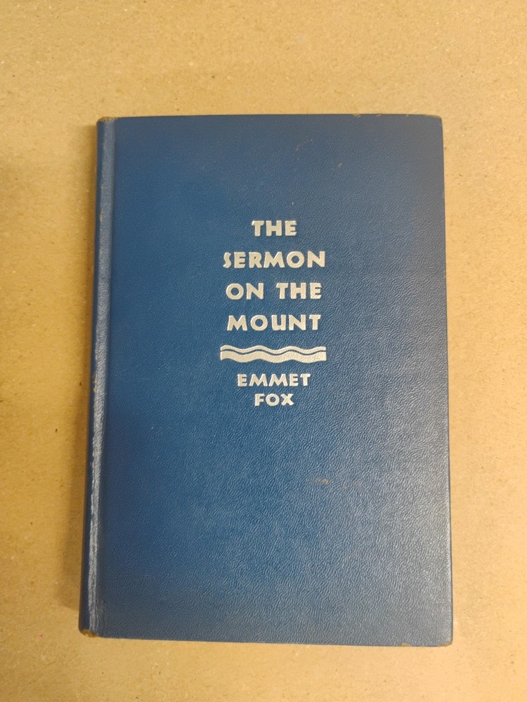 Emmet Fox The Sermon On The Mount Vintage Hardcover Spirituality 1930s (C26)
