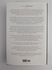 Elderhood: Redefining Aging, Transforming Medicine, Reimagining Life 1st Ed NEW