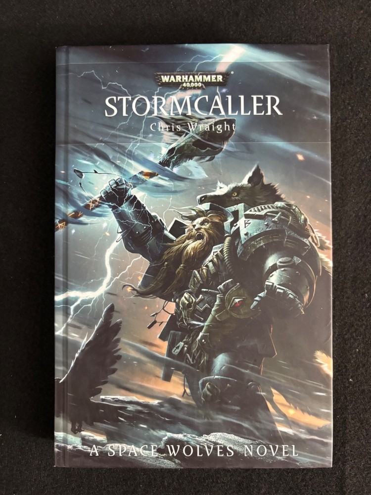 NEW MINT* WARHAMMER 40K • STORMCALLER Chris Wraight 1st HARDCOVER Space Wolves