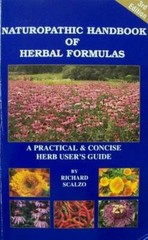 Naturopathic Handbook of Herbal Formulas a Practical and Concise Herb Use – GOOD