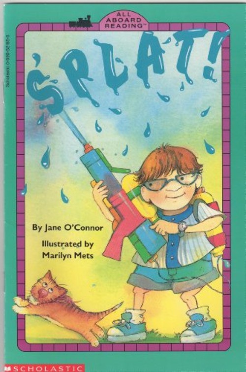 Splat! Jane O’Connor