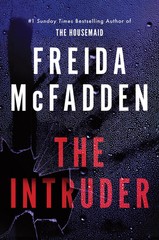 2025 The Intruder by Freida McFadden (Hardcover)