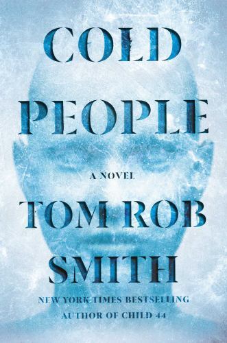 Cold People – Hardcover By Smith, Tom Rob – GOOD