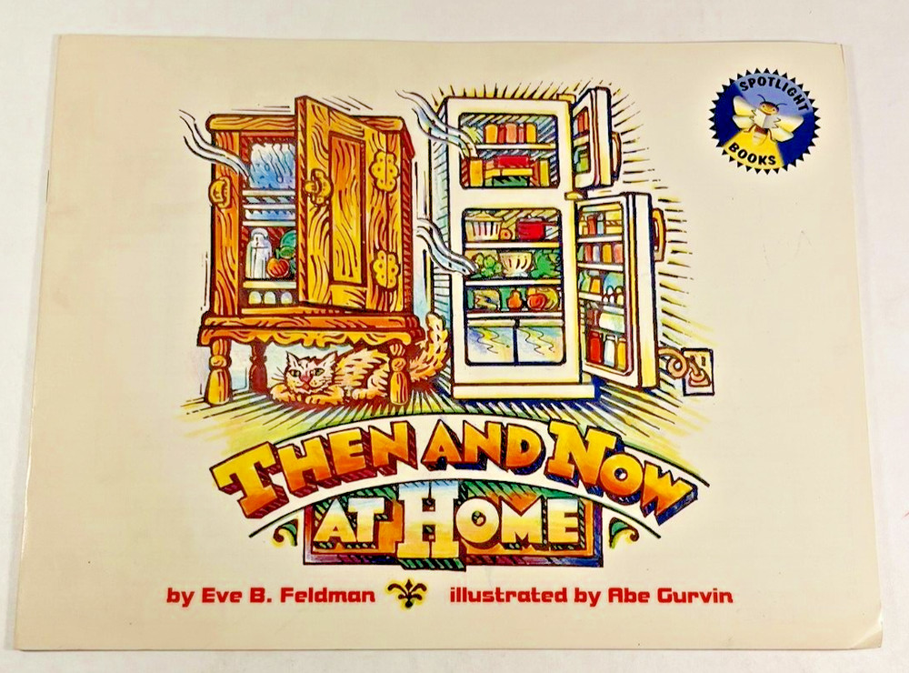 Then and Now At Home, Spotlight Books Good Paperback 1997 Eve Feldman 0021823480