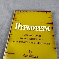 Hypnotism Correct Guide to Science & How Subjects Are Influenced Carl Sextus PB