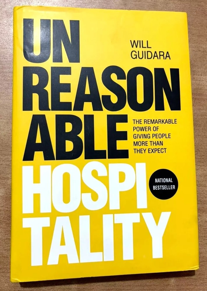 Unreasonable Hospitality By Will Guidara, Hardcover FREE SHIPPING